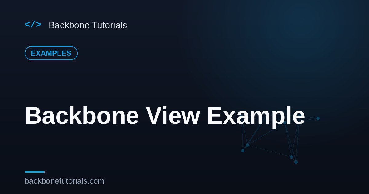 Backbone View Example — Runnable Code