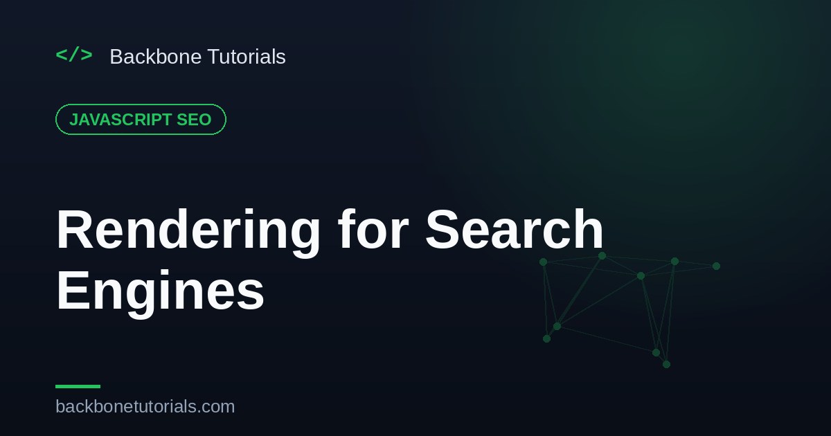 Rendering for Search Engines — SSR, SSG, dynamic