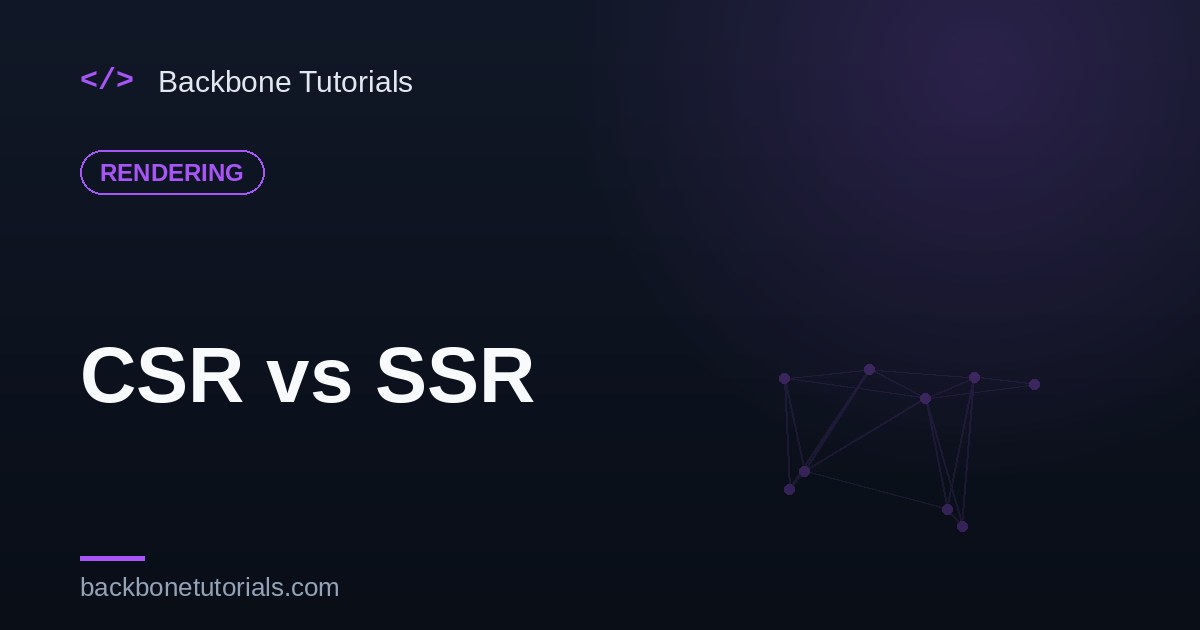 CSR vs SSR — choosing a rendering strategy